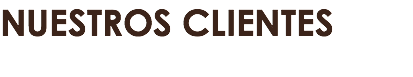 NUESTROS CLIENTES